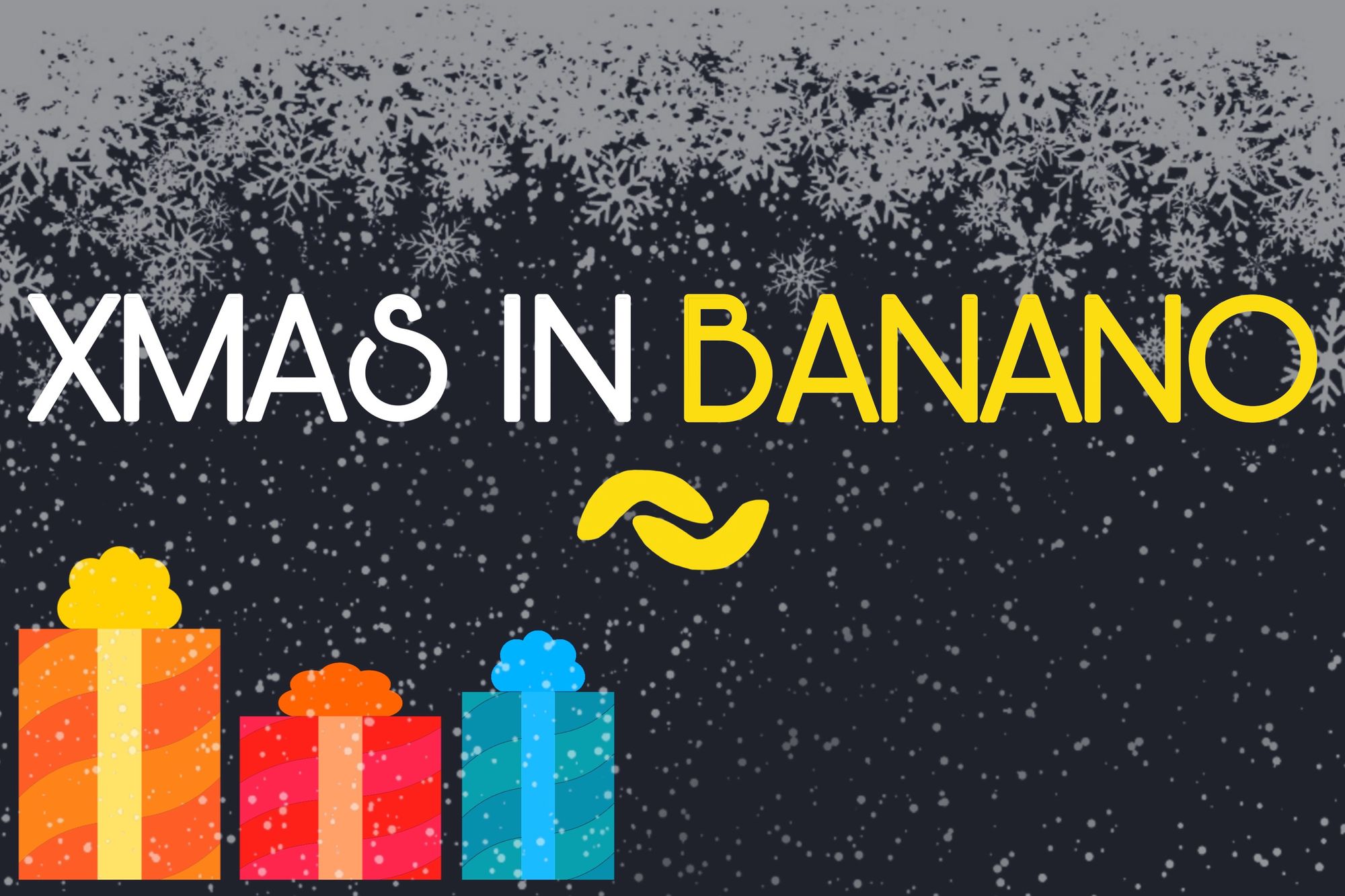 XMAS in BANANO Announcement — Daily Events with 500k $BAN prizes!